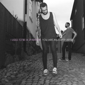i-used-to-be-a-sparrow-you-are-an-empty-artist-review