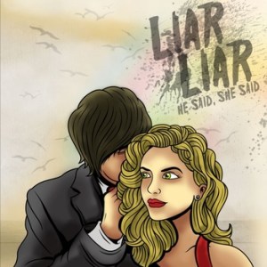 liar-liar-he-said-she-said-review