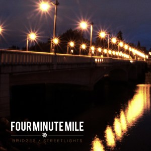 four-minute-mile-bridges-streetlights-review
