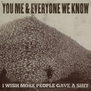 you-me-and-everyone-we-know-i-wish-more-people-gave-a-shit-review