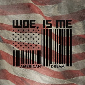 woe-is-me-american-dream-review.jpg