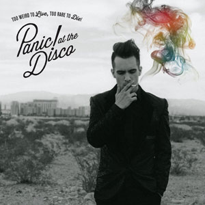 panic-at-the-disco-too-weird-to-live-too-rare-to-die-review