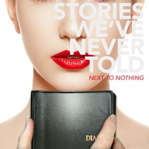 next-to-nothing-stories-weve-never-told-review