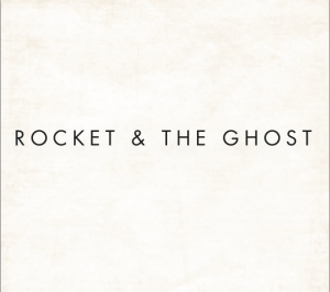 rocket-and-the-ghost-ep-review