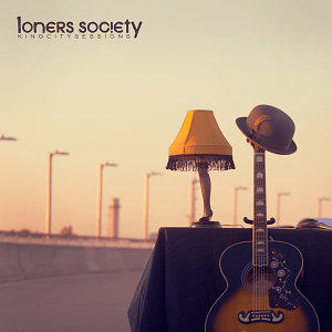 loners-society-king-city-sessions-review