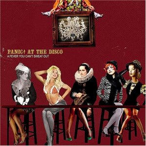 panic-at-the-disco-a-fever-you-cant-sweat-out