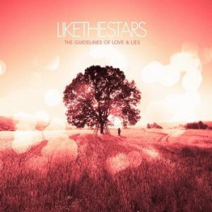 like-the-stars-the-guidelines-of-love-and-lies