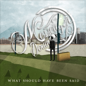 messenger-down-what-should-have-been-said-review